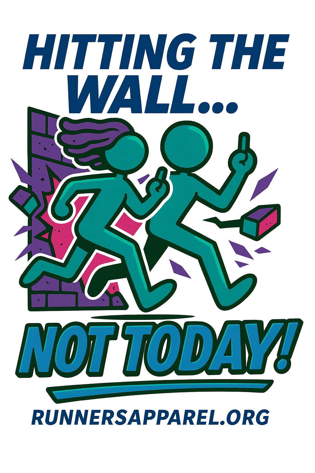 "Not Today" Muscle Runners Shirt